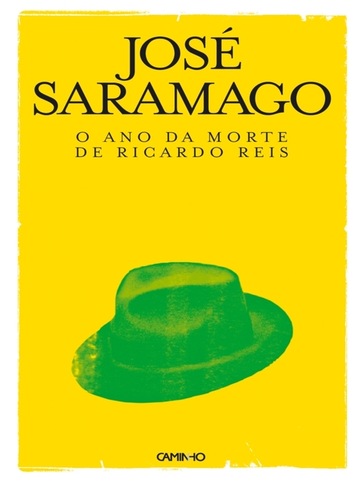 Détails du titre pour O Ano da Morte de Ricardo Reis par José Saramago - Disponible